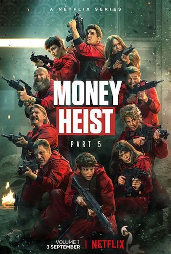 Money Heist S05 Dual Audio Hindi 720p 480p WEB-DL - Bolly Flix Movie